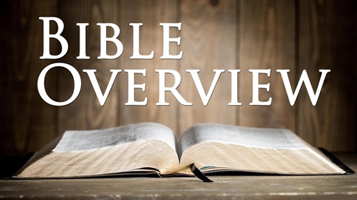 Bible Overview