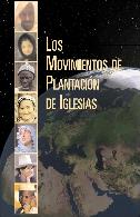 Los movimientos de plantacin de iglesias